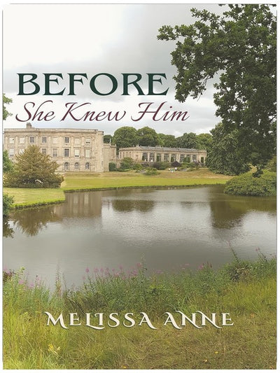 Before She Knew Him: A Pride and Prejudice Short Story (A Moment’s Delight Short Pride & Prejudice Variations)