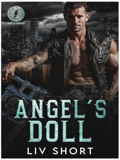 Angel's Doll: An Age-Gap Instalove MC Romance (Thunder Bastards MC - Seattle Book 4)