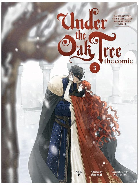 Under the Oak Tree : Volume 3 (Le Comic) (Under the Oak Tree - Comic)