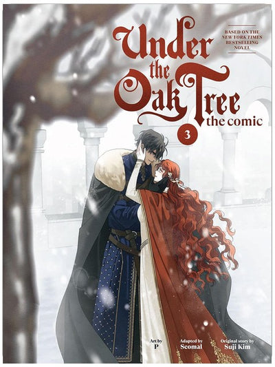 Under the Oak Tree: Volume 3 (The Comic) (Under the Oak Tree - Comic)