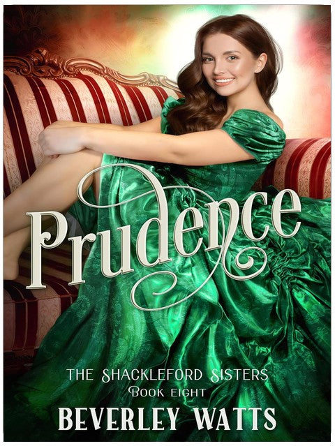 Prudence (The Shackleford Sisters Book 8)
