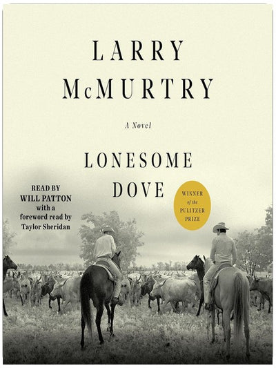 Lonesome Dove: A Novel