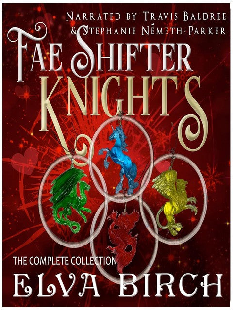 Fae-Gestaltwandler-Ritter: Die komplette Serie