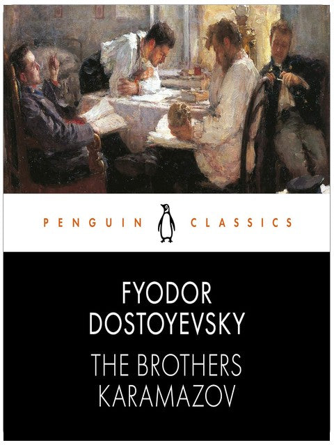 Die Brüder Karamasow: Penguin Classics