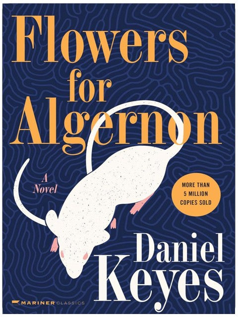 Des fleurs pour Algernon : édition scolaire (la couverture peut varier)