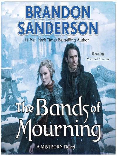 The Bands of Mourning: A Mistborn Novel