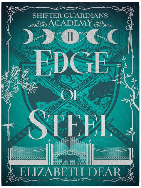 Edge of Steel (Shifter Guardians Academy Book 2)