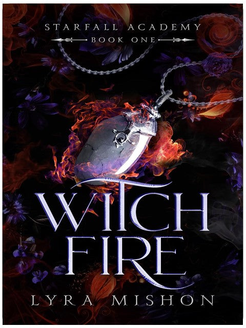 Witch Fire: Eine Paranormale Academy Why Choose Romance (Starfall Academy, Band 1)