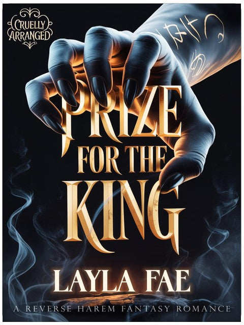 Ein Preis für den König: Eine Reverse-Harem-Fantasy-Romanze (Grausam arrangiert)