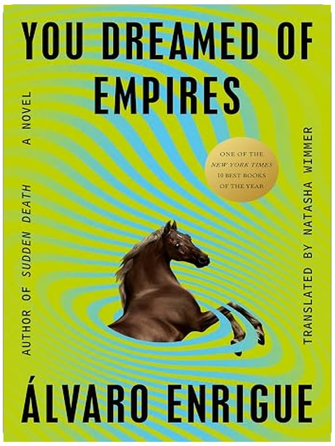 You Dreamed of Empires: A Novel