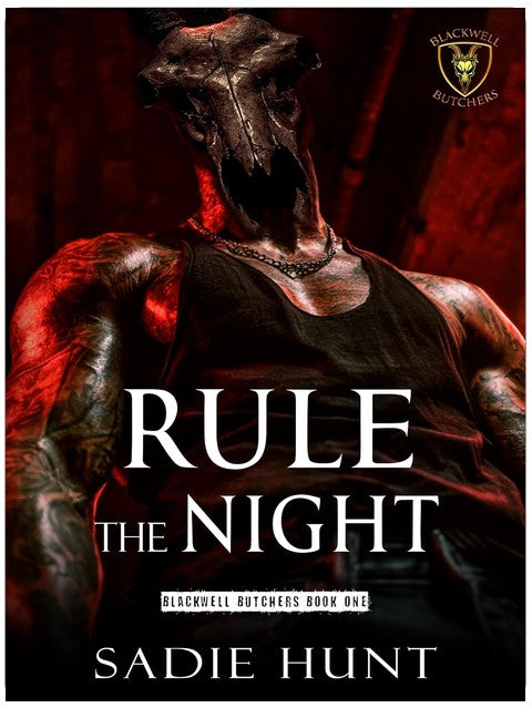 Rule the Night (Blackwell Butchers Book 1)