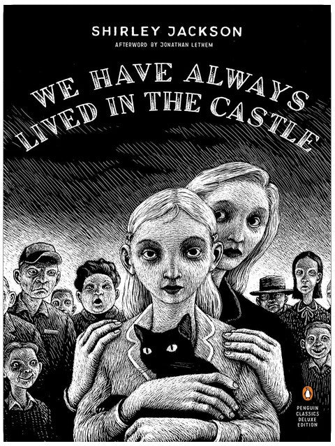 Wir haben schon immer im Schloss gelebt (Penguin Classics Deluxe Edition)