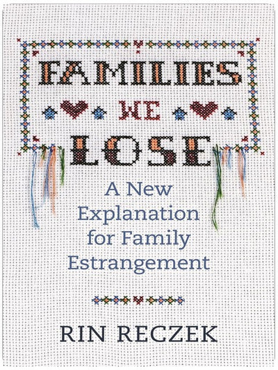 Les familles que nous perdons : une nouvelle explication de l'aliénation familiale