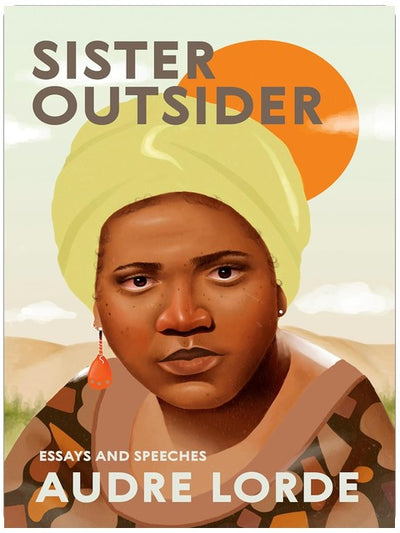 Sister Outsider: Aufsätze und Reden