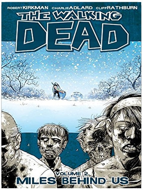 The Walking Dead Vol. 2 : Aux antipodes