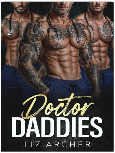 Doctor Daddies: A Contemporary Reverse Harem Romance (Reverse Harem Daddies)