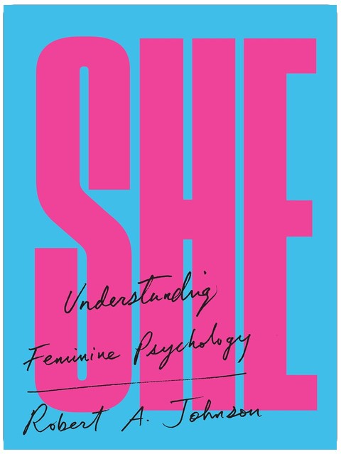 She: Understanding Feminine Psychology