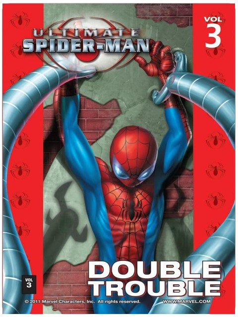 Ultimate Spider-Man Vol. 3 : Double ennui (Ultimate Spider-Man (Romans graphiques))