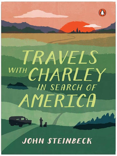 Die Reise mit Charley: Auf der Suche nach Amerika