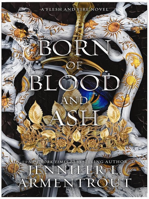 Born of Blood and Ash: Ein Flesh and Fire Roman