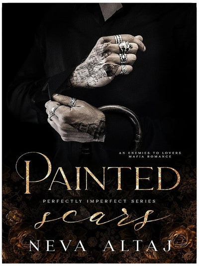 Painted Scars: Une Romance Mafieuse Ennemis à Amants (La Série Parfaitement Imparfaite, Tome 1)