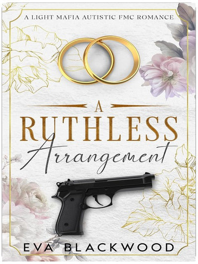 A Ruthless Arrangement: A Light Mafia Autistic FMC Romance (The Irish Demon Book 1)