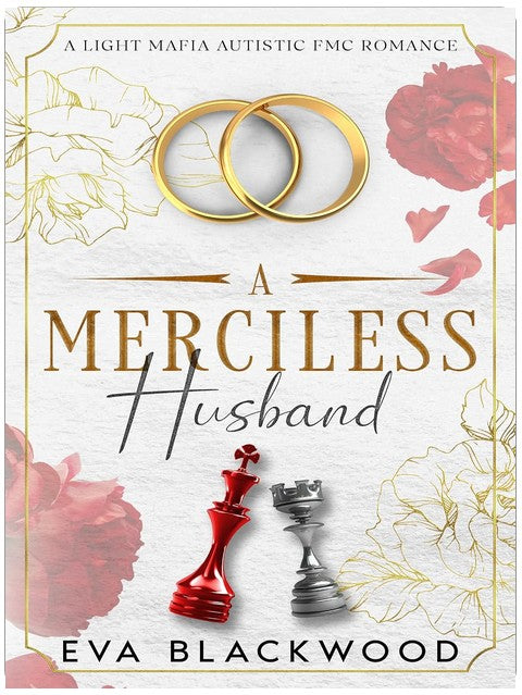 A Merciless Husband: A Light Mafia Autistic FMC Romance (The Irish Demon Book 2)