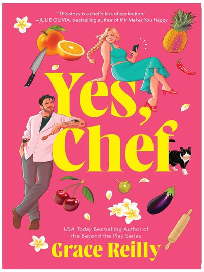 Yes, Chef: A Grumpy x Sunshine Kitchen Romance