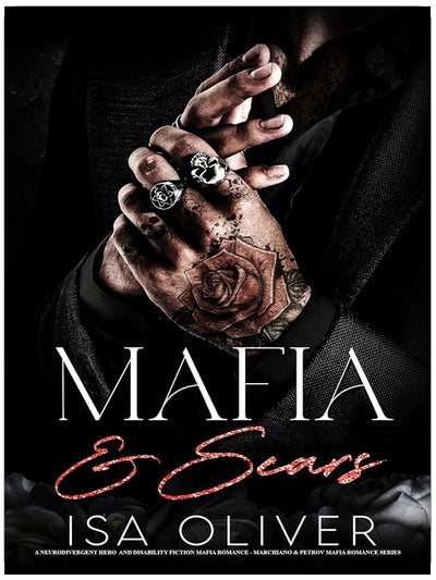 Mafia et Cicatrices : Une Romance Mafieuse avec un Héros Neurodivergent (Série de romances mafieuses Marchiano et Petrov)