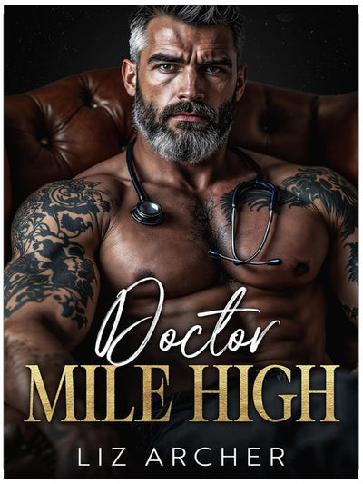 Doctor Mile High: Eine Romanze mit Altersunterschied und heimlichem Baby (Verbotene Silberfüchse)