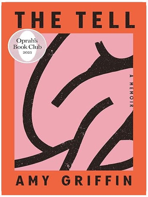 The Tell: Oprah's Book Club: A Memoir
