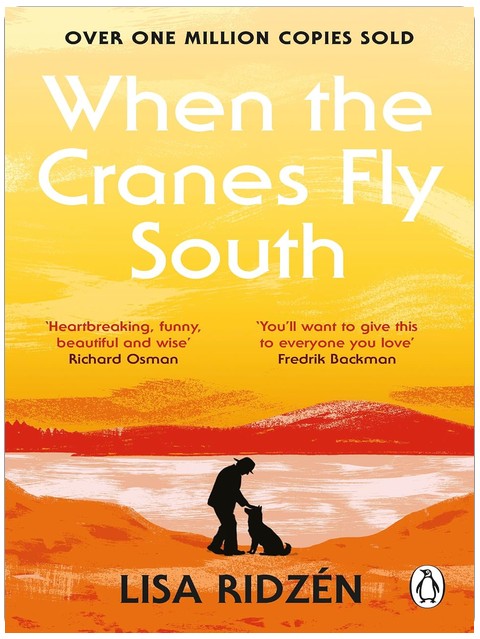 When the Cranes Fly South: The most moving book you’ll read this year
