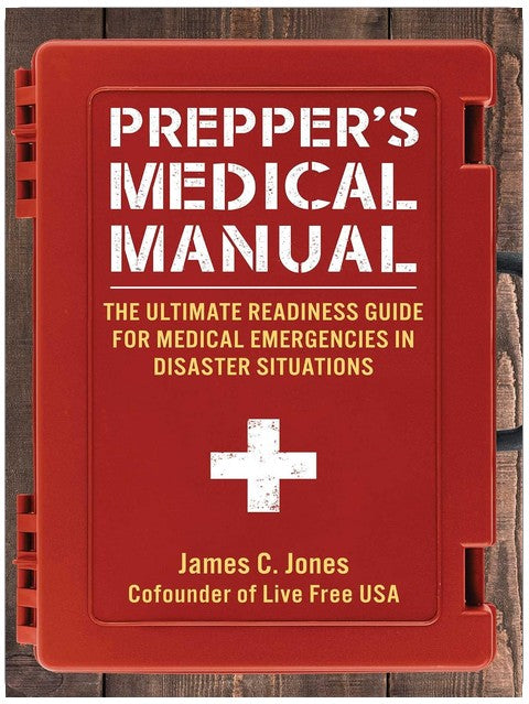 Manuel Médical du Survivaliste : Le guide de préparation ultime pour les urgences médicales en situation de catastrophe