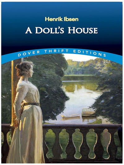 A Doll's House (Dover Thrift Editions: Plays)
