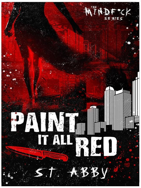 Paint It All Red (Mindf*ck Series Book 5)