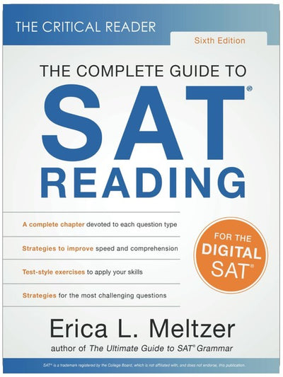 The Critical Reader, sixième édition : Le guide complet de la section lecture du SAT