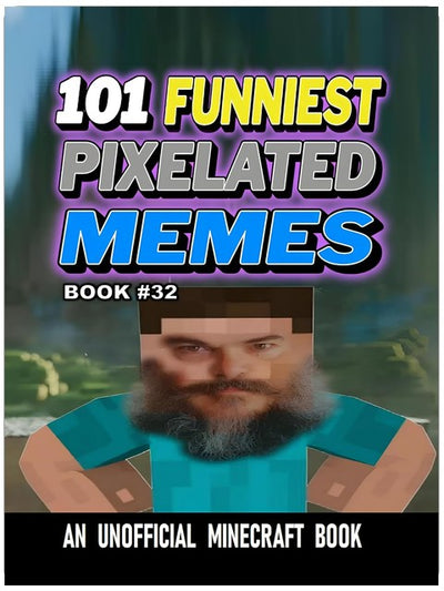 101 LUSTIGSTE PIXEL-MEMES : BUCH 32