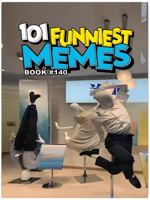 101 LUSTIGSTE MEMES : BUCH 140