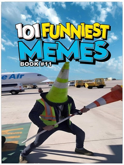 101 LUSTIGSTE MEMES: BUCH 11