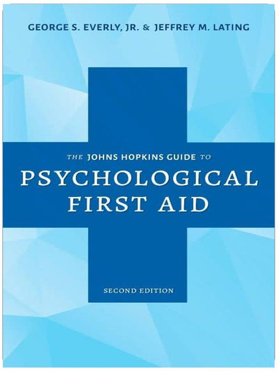 Der Johns Hopkins Leitfaden zur psychologischen Ersten Hilfe