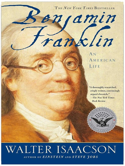 Benjamin Franklin: Ein amerikanisches Leben