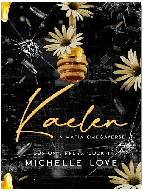 Kaelen: A Mafia Omegaverse (Boston Sinners Book 1)