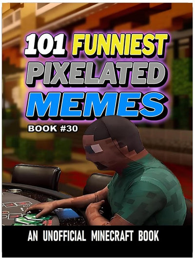 101 LUSTIGSTE PIXEL-MEMES : BUCH 30