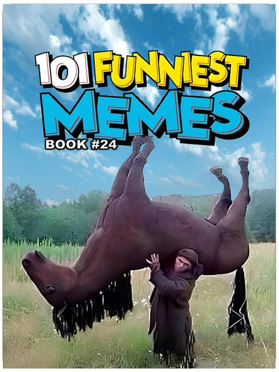 101 LUSTIGSTE MEMES: BUCH 24