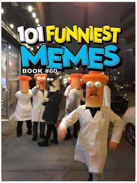 101 LUSTIGSTE MEMES: BUCH 60
