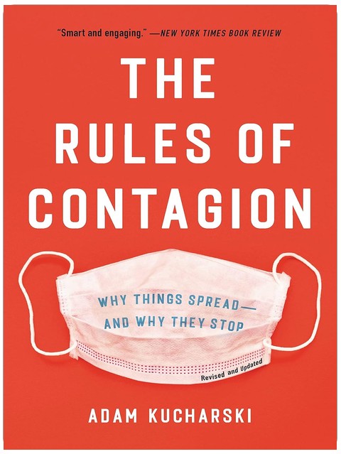 Les Lois de la contagion : pourquoi les choses se propagent — et pourquoi elles s’arrêtent