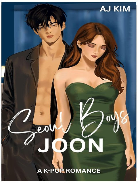 Joon : une romance K-pop (Seoul Boys, tome 1)