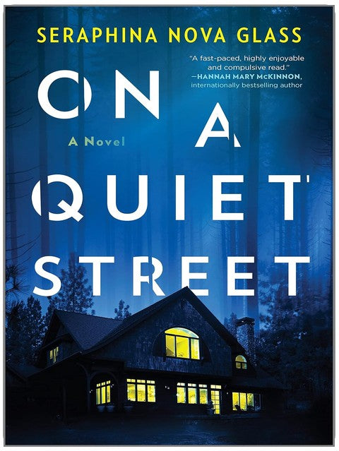 On a Quiet Street: An Edgar Award Nominated Psychological Thriller and Mystery Novel