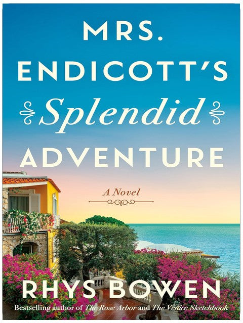 Mrs. Endicott's Splendid Adventure: A Novel