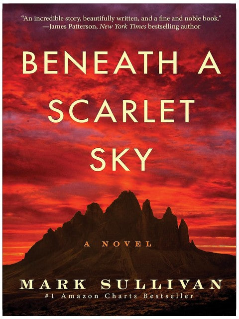 Beneath a Scarlet Sky: A Novel